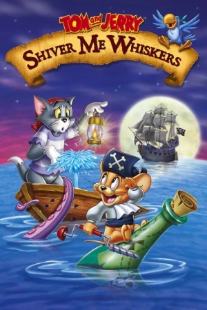 Tom and Jerry in Shiver Me Whiskers 2006 Hindi Dual Audio WEB-DL | Hindi Dubbed Movie